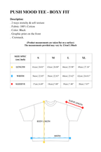 PUSH MOOD TEE (BOXY FIT)